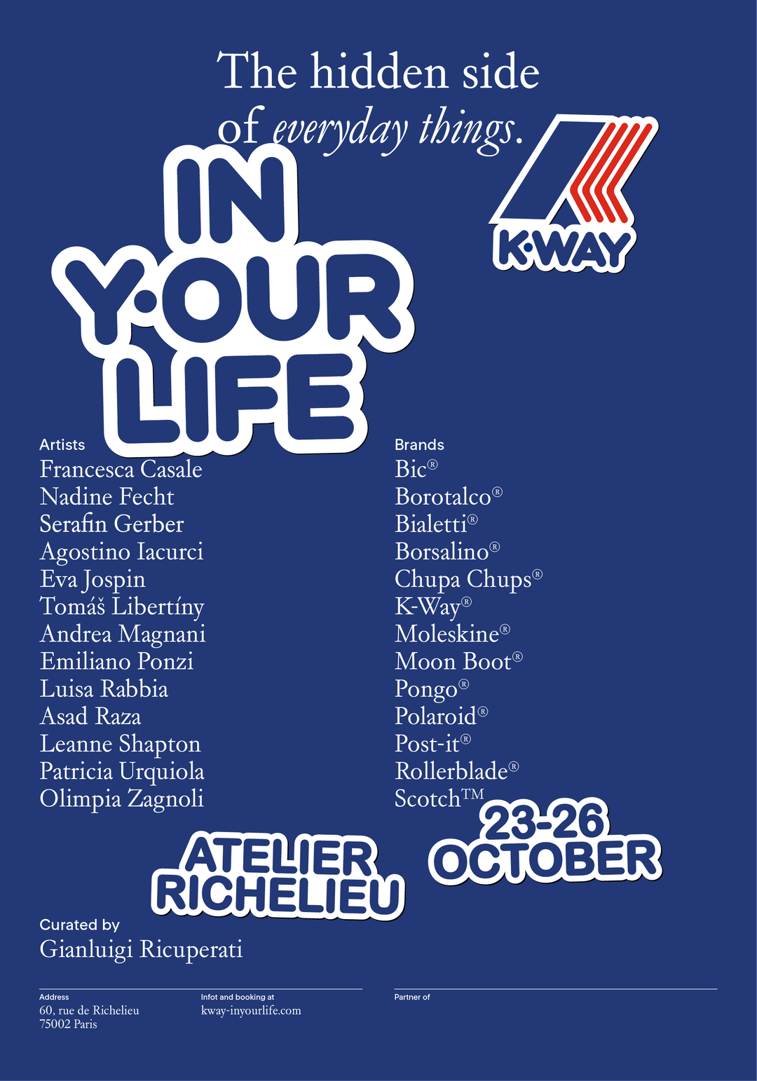 K-Way: 23 -26 October IN Y/OUR LIFE Atelier Richelieu - Paris